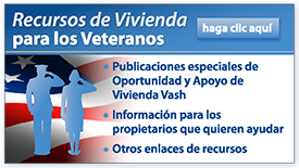 Recursos de Viviendas para Veteranos - Publicaciones especiales de Opportunidad y Apoyo de Vivienda VASH